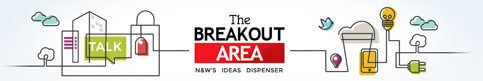 Breakout Area il blog di N&W Global Vending