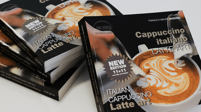 Editoria. “Cappuccino Italiano Latte Art” dei fratelli Bazzara