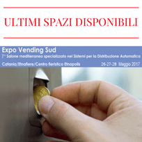 Expo Vending Sud. Ancora pochi spazi disponibili