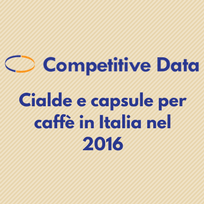 Competitive Data: cialde e capsule per caffè in Italia nel 2016