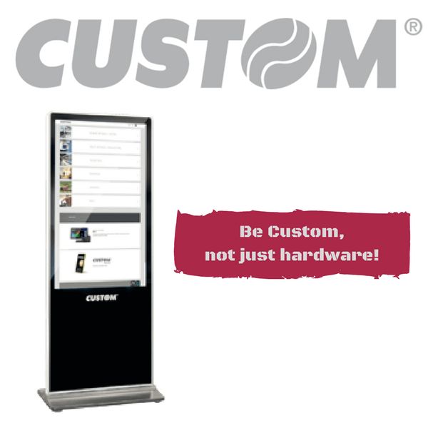 Be Custom, not just hardware!