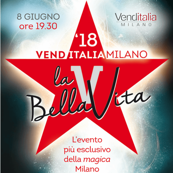 Venditalia 2018. Posti limitati per la Serata di Gala