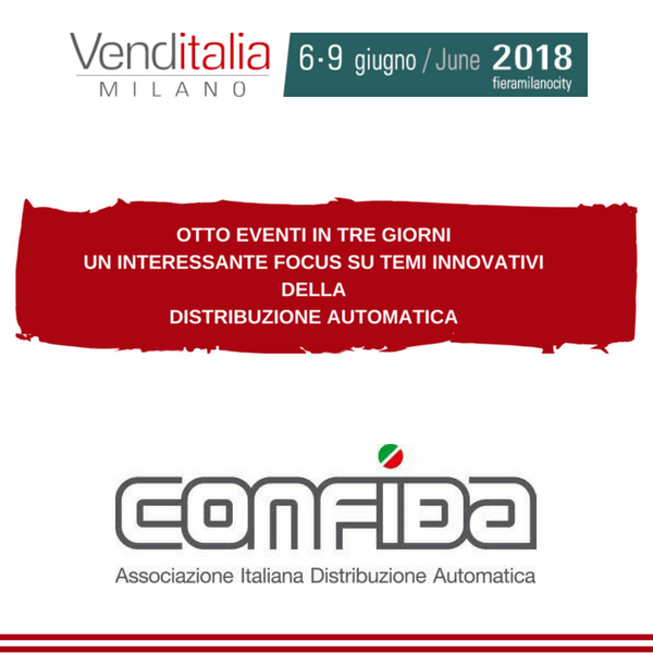 Venditalia 2018. Tutti gli eventi  in calendario organizzati da CONFIDA