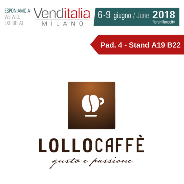 Venditalia 2018. Le novità di LOLLOCAFFÈ