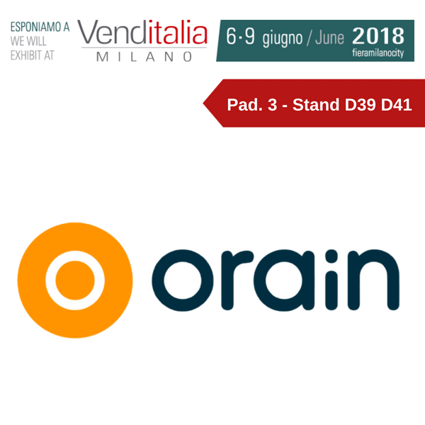 Venditalia 2018. Le novità di ORAIN