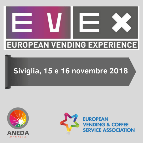 EVEX European Vending Experience. Siviglia ospita l’edizione 2018
