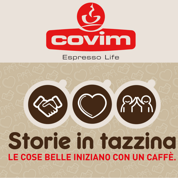 Covim lancia il concorso “Storie in Tazzina”