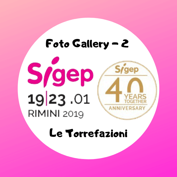 SIGEP 2019 – I protagonisti del caffè – Foto Gallery 2