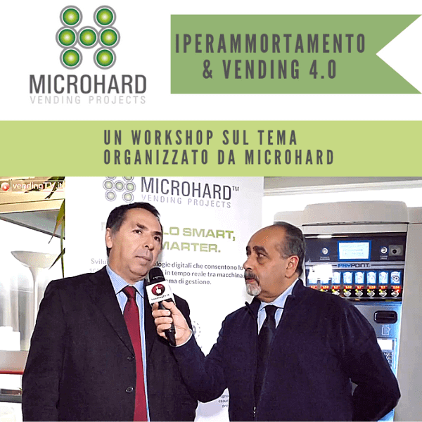 Vending TV. Intervista con A. Montanari al Workshop Microhard