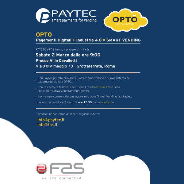 Paytec con Fas a Roma. Pagamenti digitali+Industria 4.0 = Smart Vending