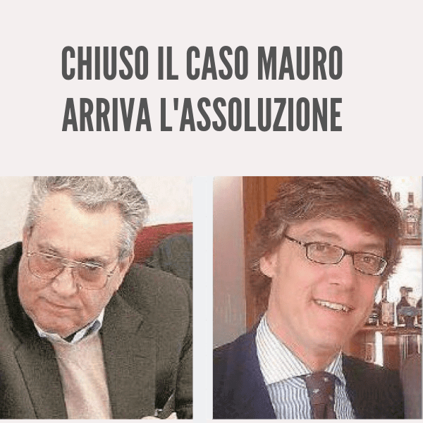 Processo Mauro: si chiude dopo 14 anni con un’assoluzione