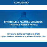 Convegno. “Divieti sulla plastica monouso, tra fake news e realtà”