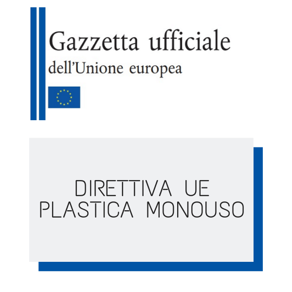 Pubblicata in Gazzetta Ufficiale UE la Direttiva sul monouso
