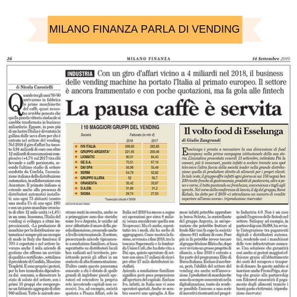 Un articolo di Milano Finanza analizza il settore del Vending