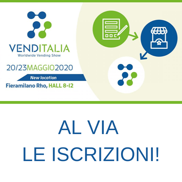 Al via le iscrizioni a Venditalia 2020, la fiera leader del Vending