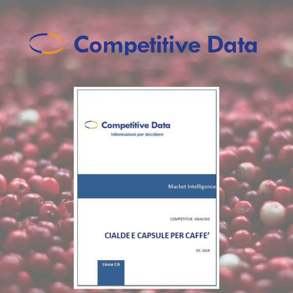 Competitive Data. Il mercato di cialde e capsule  di caffè nel 2019