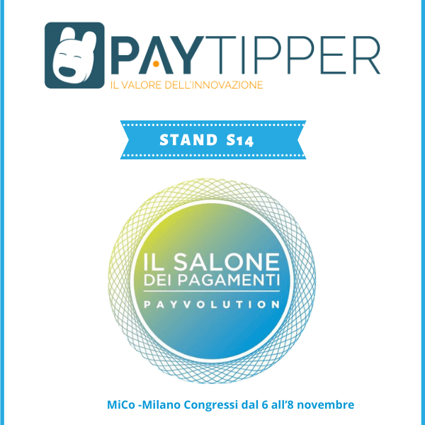PayTipper è partner del Salone dei Pagamenti 2019