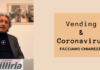 Vending e Coronavirus. Il commento di Mario Toniutti – Gruppo Illiria