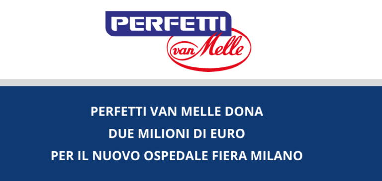 Perfetti van Melle dona 2 milioni per la costruzione dell’Ospedale Fiera Milano