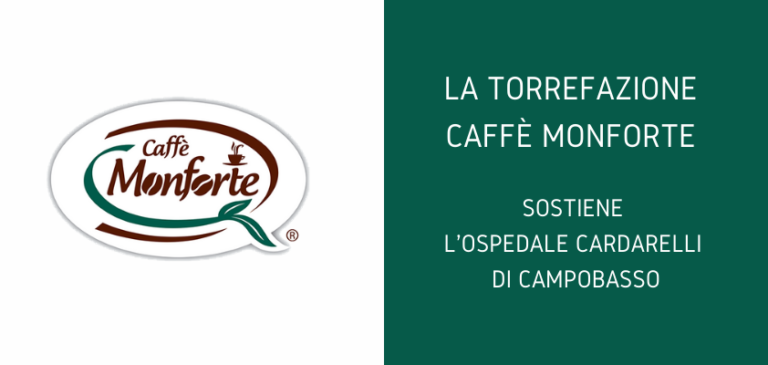 La torrefazione molisana Caffè Monforte sostiene l’Ospedale Cardarelli di Campobasso