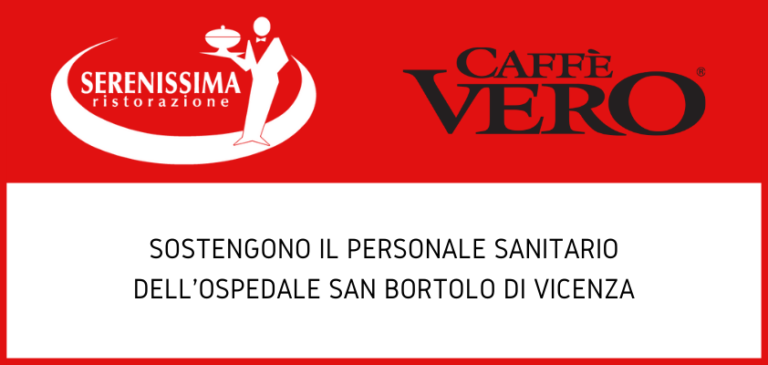 Serenissima Ristorazione e Caffè Vero donano caffè all’Ospedale S. Bortolo di Vicenza