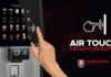AIR TOUCH. La tecnologia Azkoyen per selezionare al display touch senza toccare