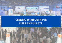 Credito d’imposta fiere. Finanziati anche i costi per le fiere internazionali annullate per COVID