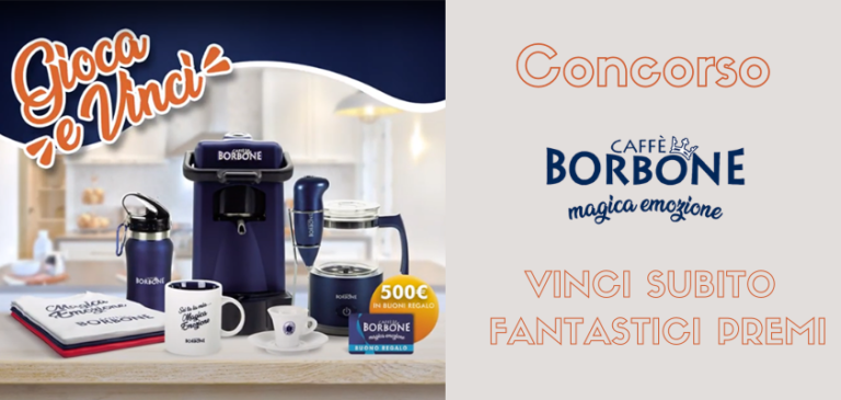 Parte il concorso a premi istantaneo “Gioca e Vinci” di Caffè Borbone