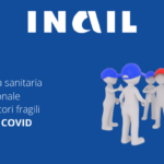 Lavoratori a rischio COVID. Regole per la sorveglianza sanitaria in azienda