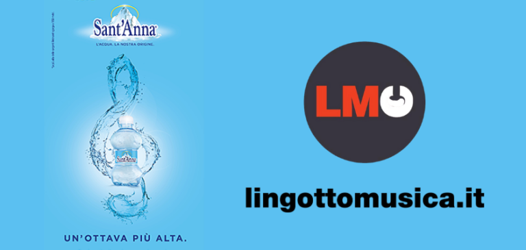 Sant’Anna acqua ufficiale di Lingotto Musica per la stagione 2021-2021