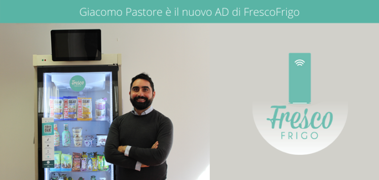 Cambio ai vertici di FrescoFrigo: Giacomo Pastore è il nuovo AD