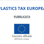 Ufficiale la plastics tax europea: approvata e pubblicata nel GUCE