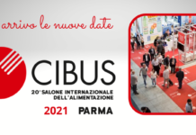Si decidono le nuove date di CIBUS: la scelta tra metà giugno e inizi settembre