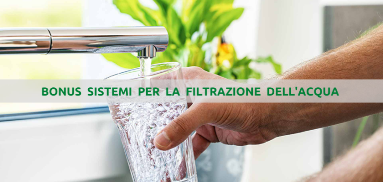 Bonus per l’installazione di sistemi di filtrazione dell’acqua anche per le attività