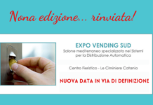 Rinviata a nuova data la nona edizione di Expo Vending Sud