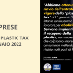 DL IMPRESE – L’entrata in vigore della plastic tax posticipata al 1° gennaio 2022