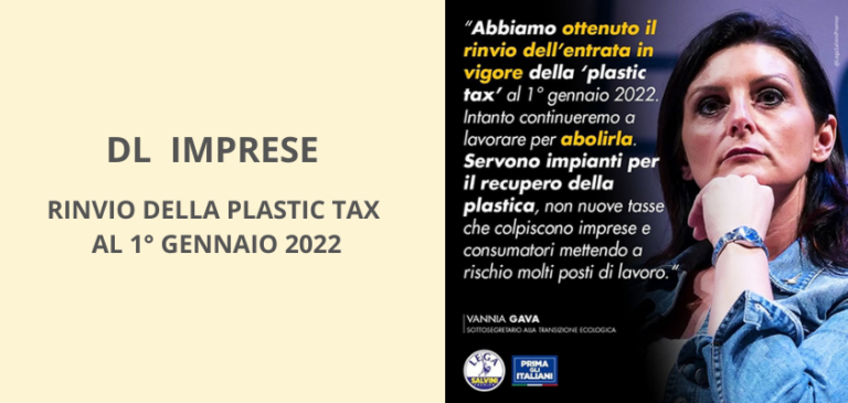 DL IMPRESE – L’entrata in vigore della plastic tax posticipata al 1° gennaio 2022