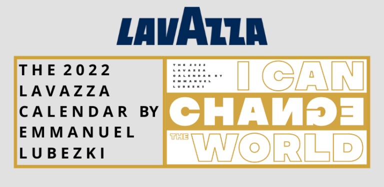 I can change the world: il Calendario Lavazza 2022