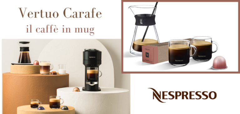 Vertuo Carafe by Nespresso per i nuovi rituali del caffè lungo in mug