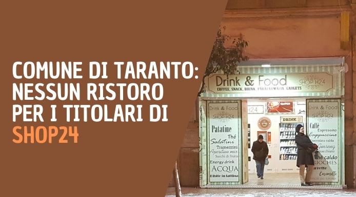 Il Comune di Taranto ristora le attività ma dimentica gli Shop24