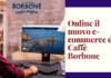 Online il nuovo e-commerce di Caffè Borbone