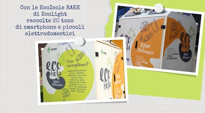 Con le EcoIsole Ecolight nel 2021 raccolte 20 tonnellate di piccoli elettrodomestici