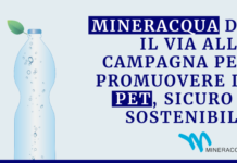 Mineracqua dà il via alla campagna per promuovere il PET, sicuro e sostenibile