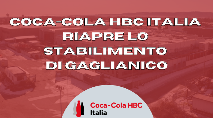 Coca-Cola HBC Italia riapre il sito di Gaglianico e produce rPET
