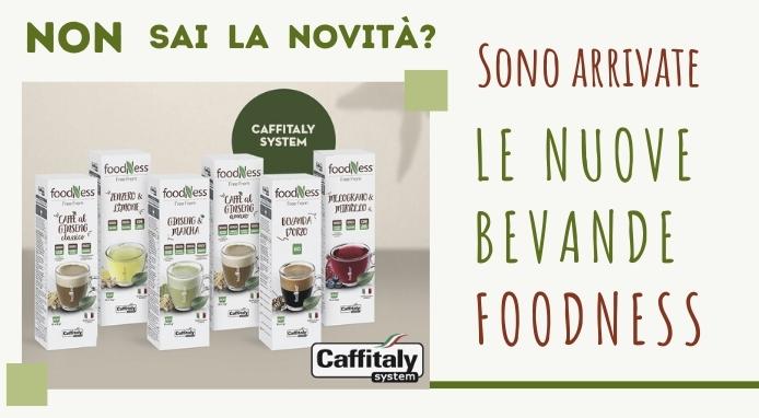 Dalla partnership tra Caffitaly e Foodness arrivano sei nuove bevande