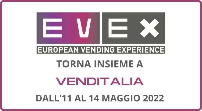 EVEX – European Vending Experience torna a maggio all’interno di Venditalia