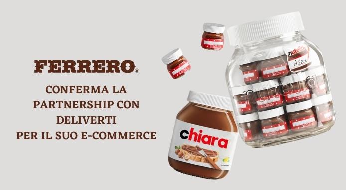 Ferrero conferma la partnership con Deliverti per il suo e-commerce