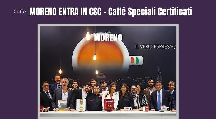 Caffè Moreno entra in CSC – Caffè Speciali Certificati