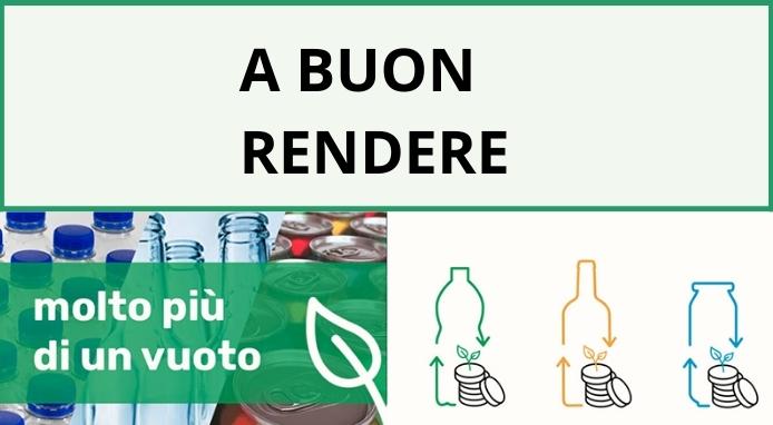 “A Buon Rendere”. La campagna sugli imballaggi monouso per bevande