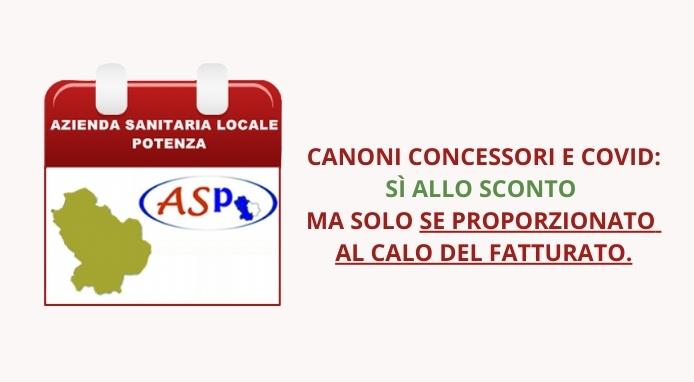 Canoni concessori e Covid: la ASP di Potenza concede lo sconto, ma…